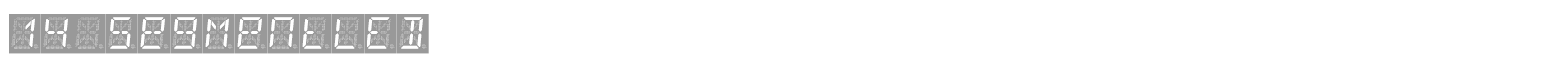 14 Segment LED font preview